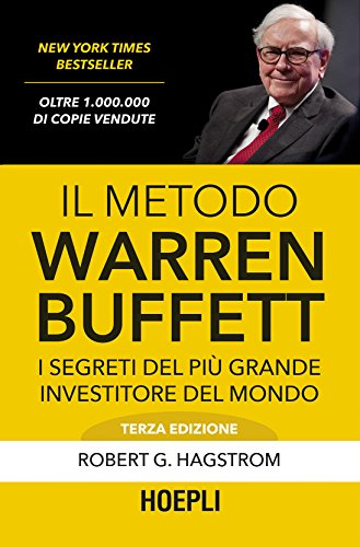 Il metodo Warren Buffett: I segreti del pi&Atilde;&sup1; grande investitore del mondo ebook cover