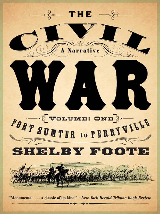 The Civil War: A Narrative: Volume 1: Fort Sumter to Perryville ebook cover