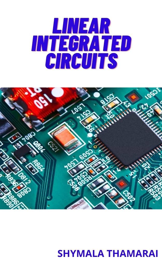 LINEAR INTEGRATED CIRCUITS: Beginner Guide ebook cover