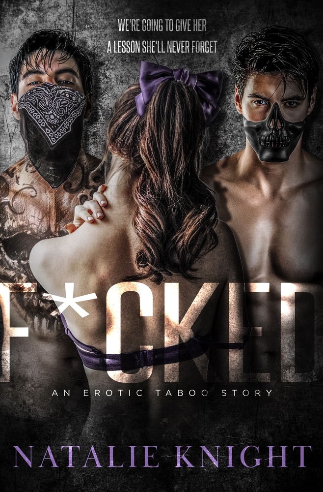 F*cked: An MMF Taboo Story ebook cover