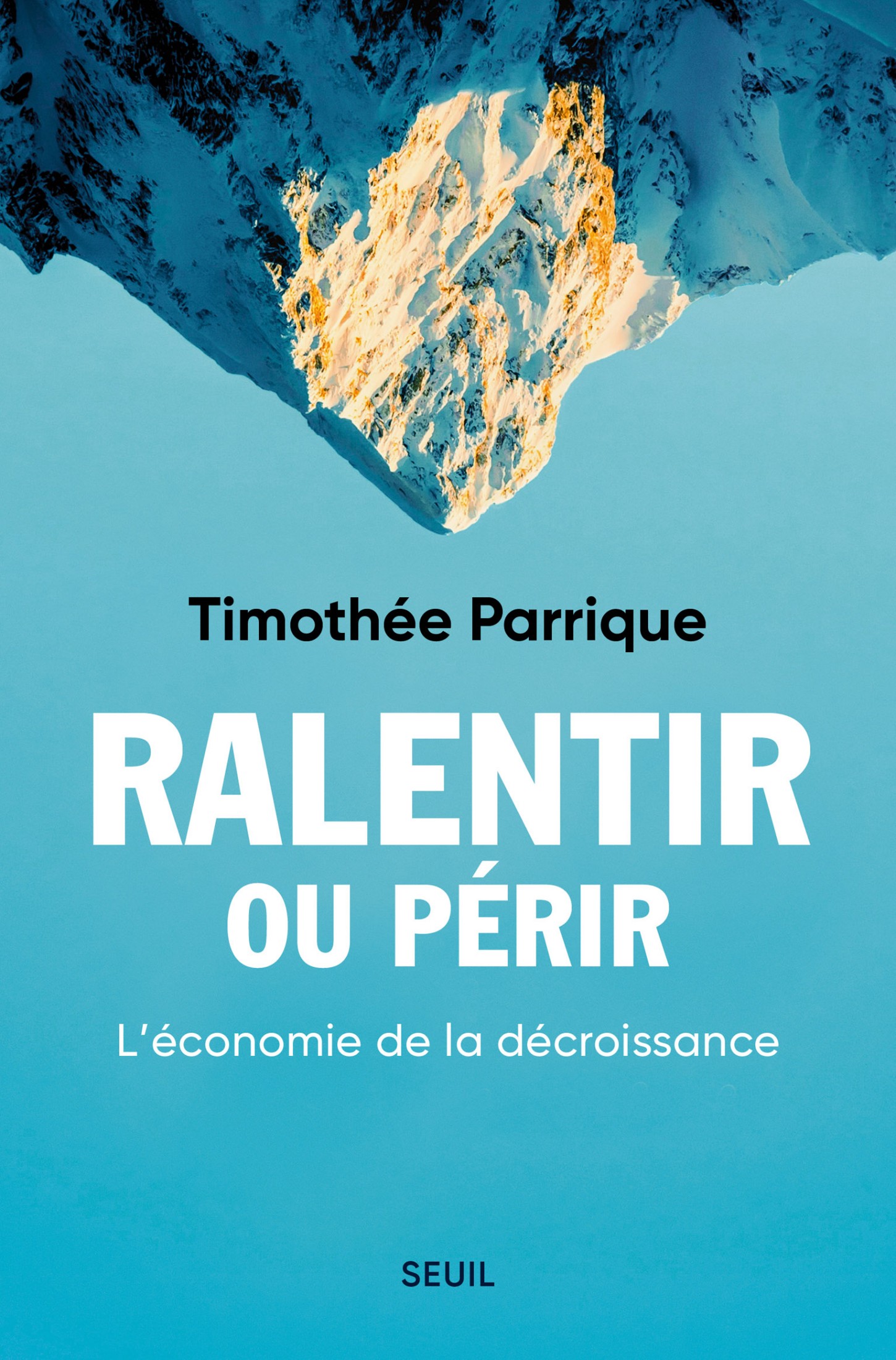 Ralentir ou p&Atilde;&copy;rir - L&acirc;&euro;&trade;&Atilde;&copy;conomie de la d&Atilde;&copy;croissance ebook cover