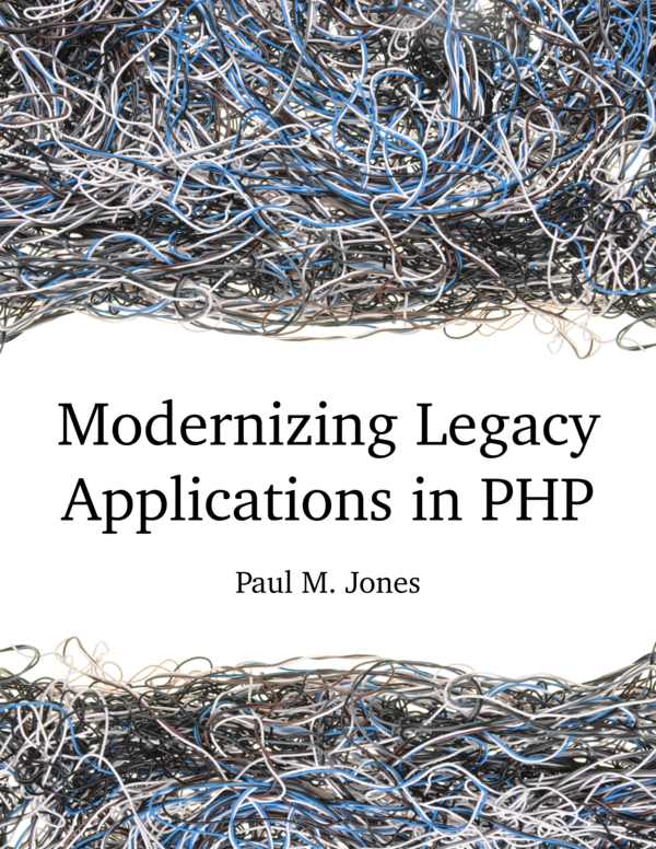 Modernizing Legacy Applications In PHP ebook cover