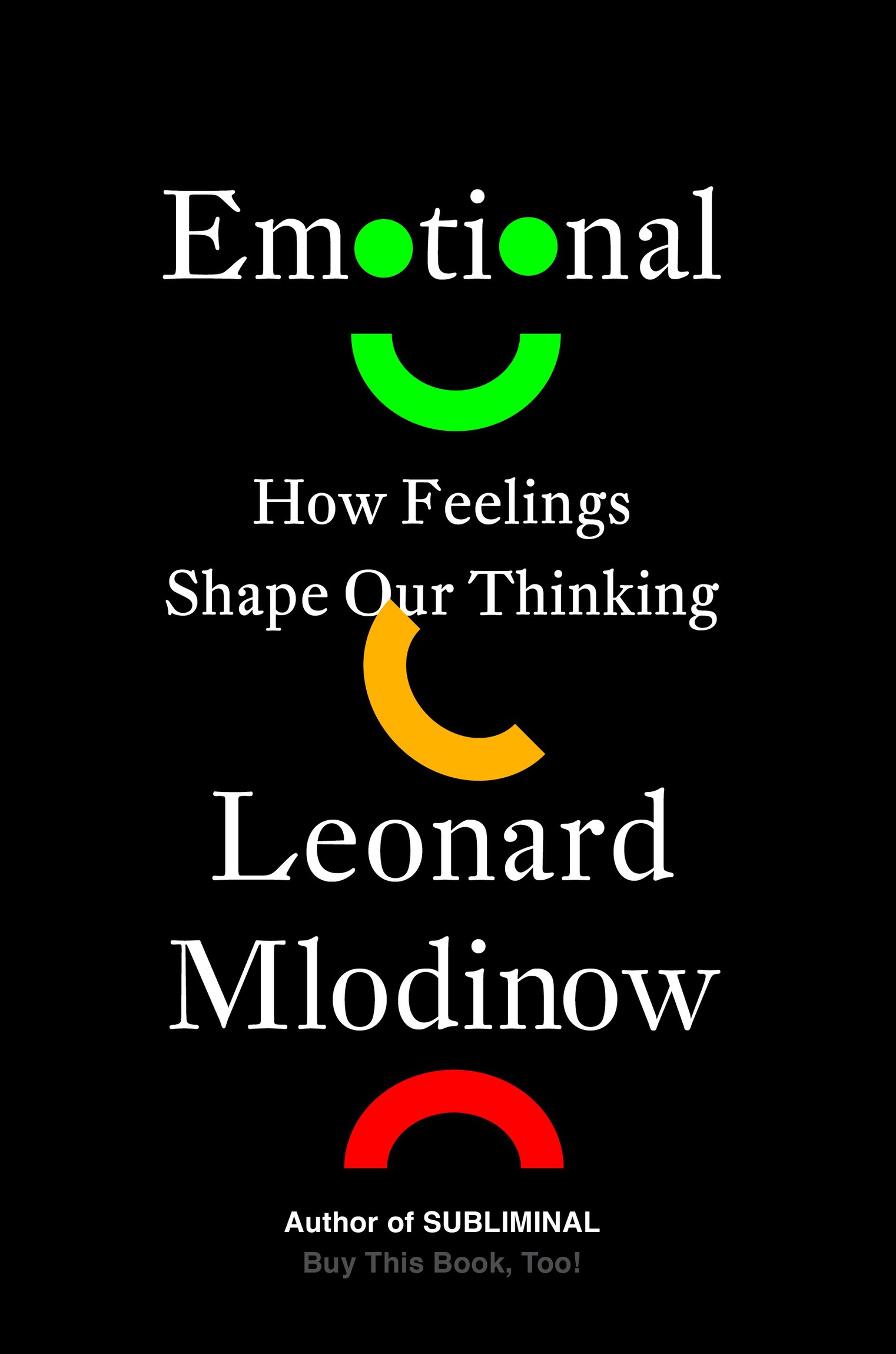 How Feelings Shape Our Thinking ebook cover