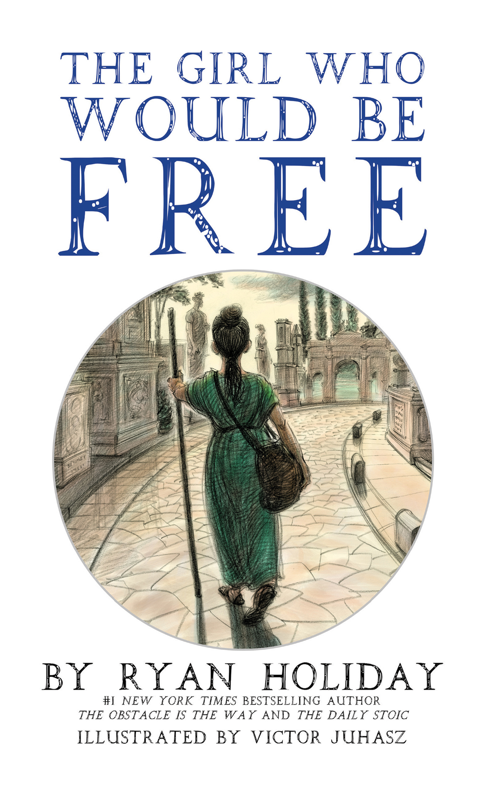 The Girl Who Would Be Free ebook cover
