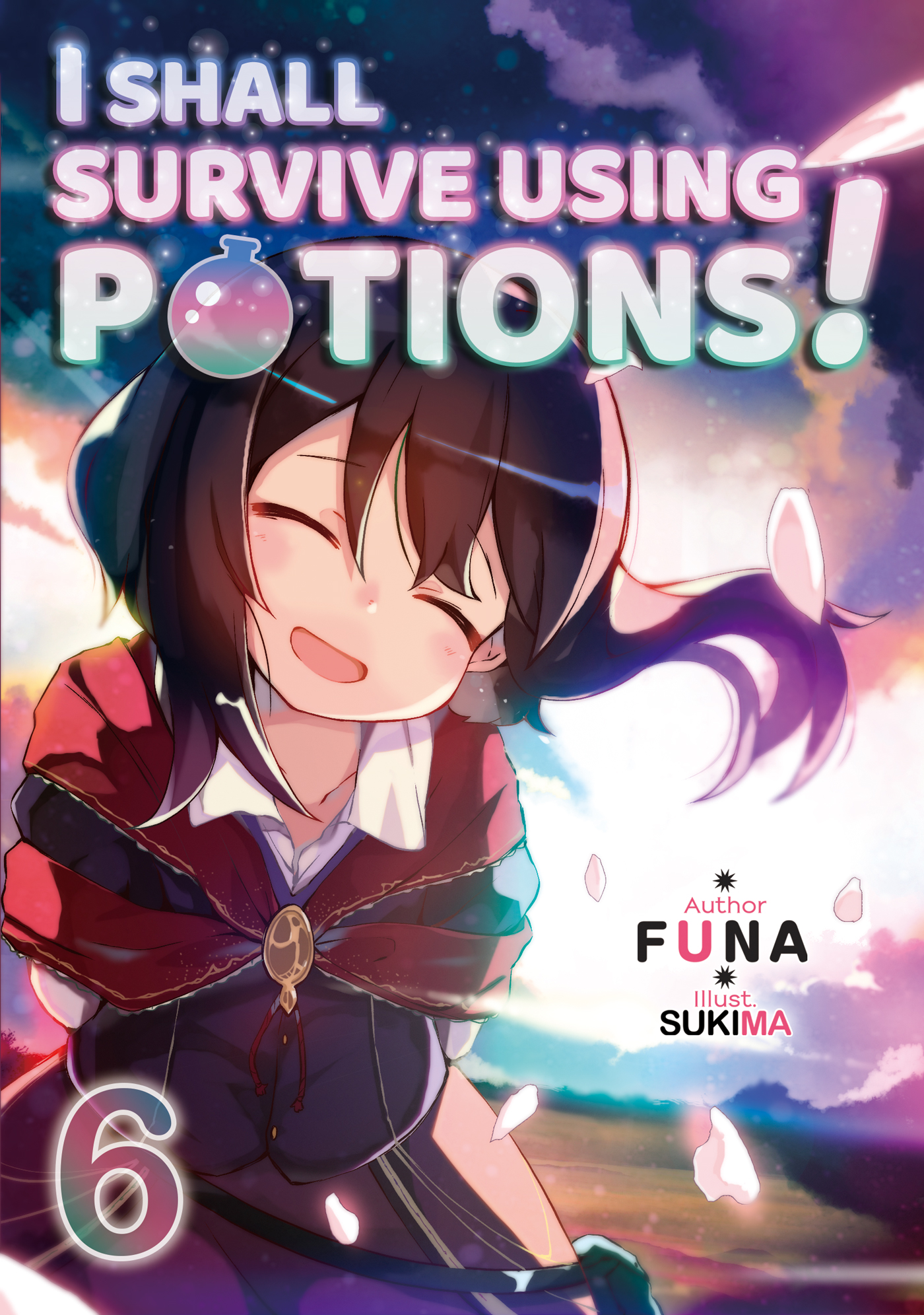 I Shall Survive Using Potions! Volume 6 ebook cover