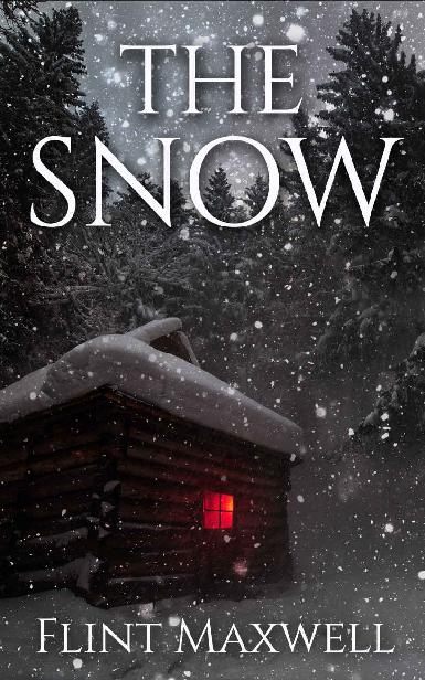 The Snow: A Supernatural Apocalypse Novel ebook cover