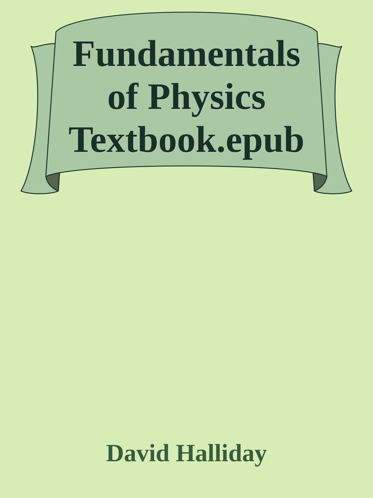 Fundamentals of Physics Textbook.epub ebook cover