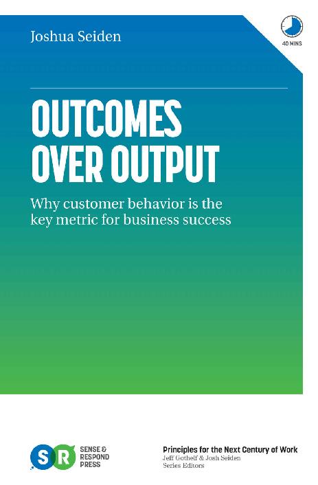 Outcomes Over Output: Why customer behavior is the key metric for business success ebook cover