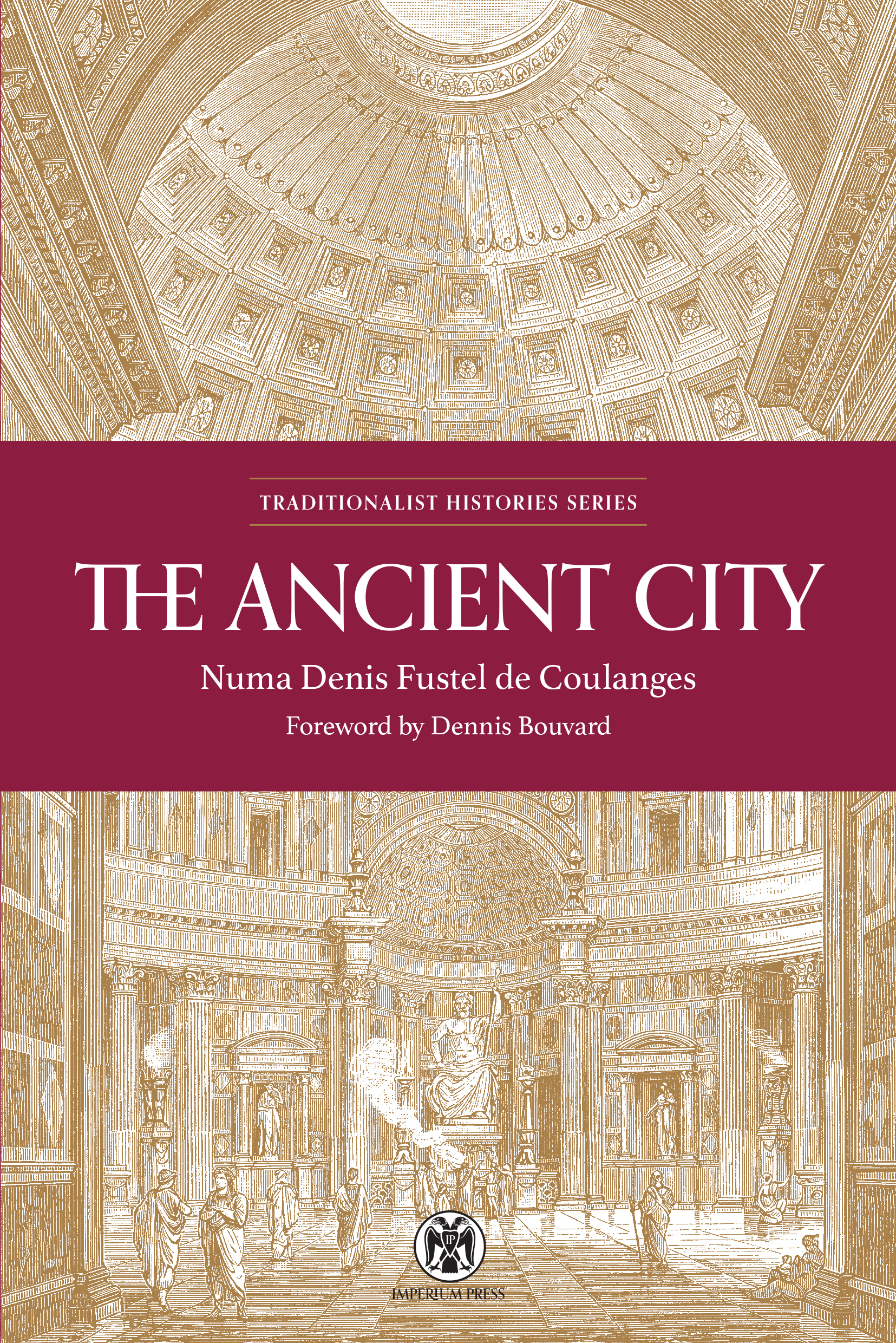 The Ancient City: A Study on the Religion, Laws, and Institutions of Greece and Rome ebook cover