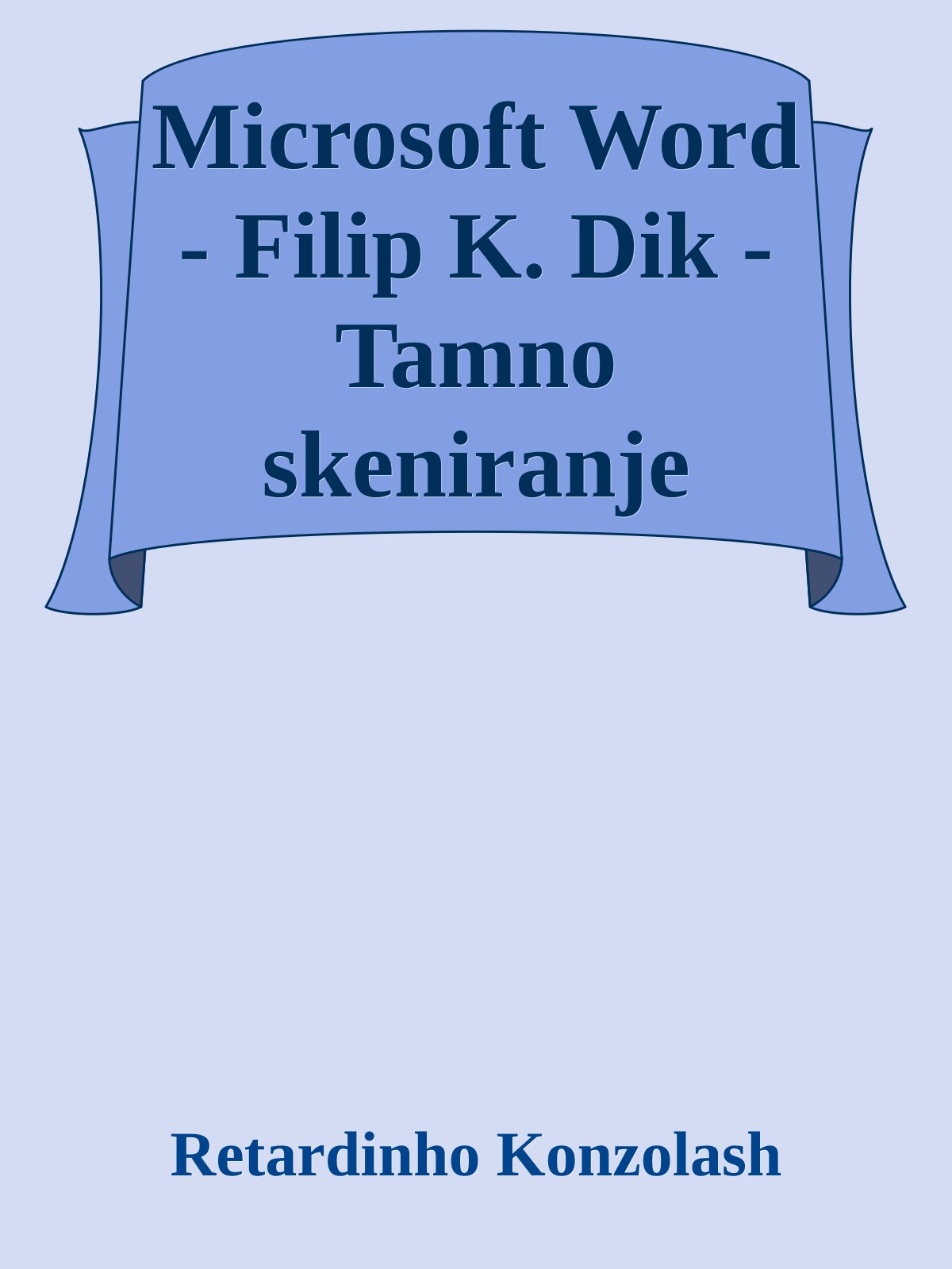 Microsoft Word - Filip K. Dik - Tamno skeniranje ebook cover