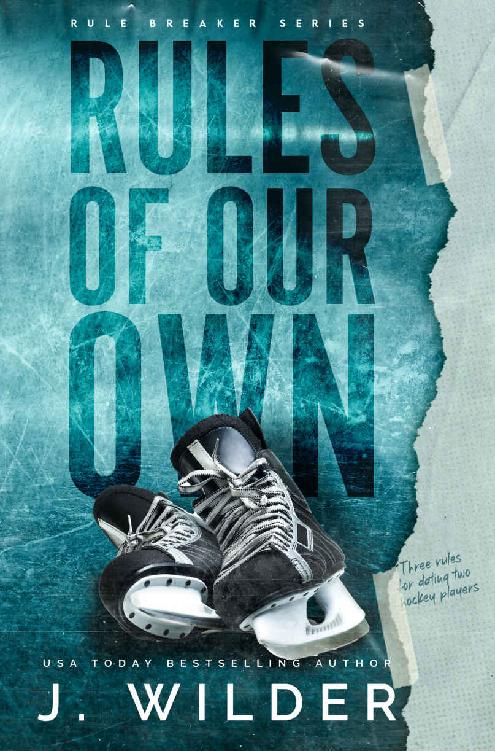 Rules Of Our Own (Rule Breaker Series Book 3) ebook cover