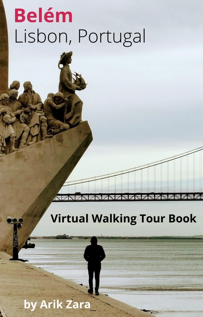 Bel&Atilde;&copy;m (Lisbon), Portugal: Zara&acirc;&euro;&trade;s #StayHome Walking Tour ebook cover