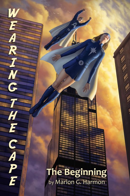 Wearing the Cape: The Beginning ebook cover