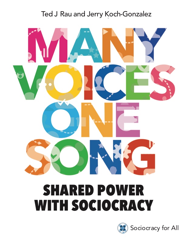 Many Voices One Song. Shared power with sociocracy ebook cover