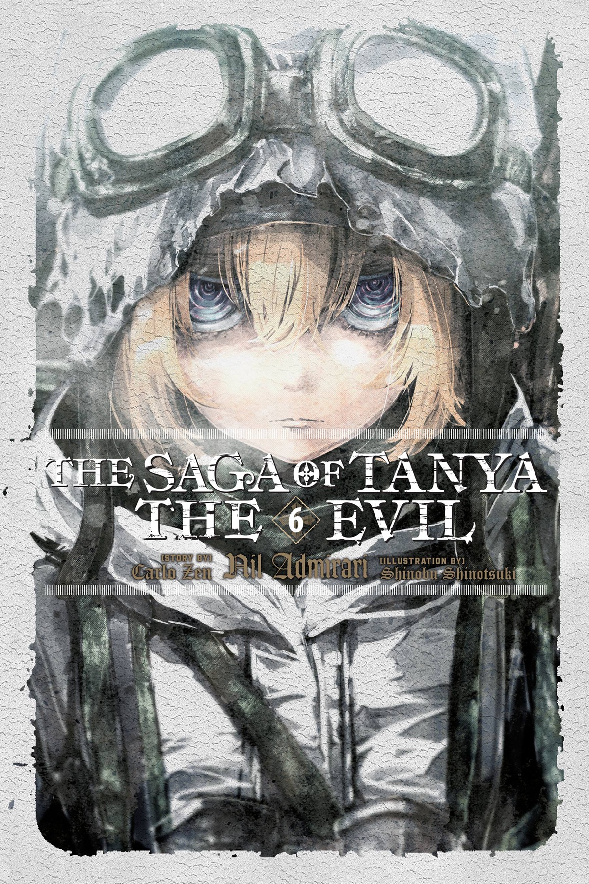 The Saga of Tanya the Evil, Vol. 6: Nil Admirari ebook cover