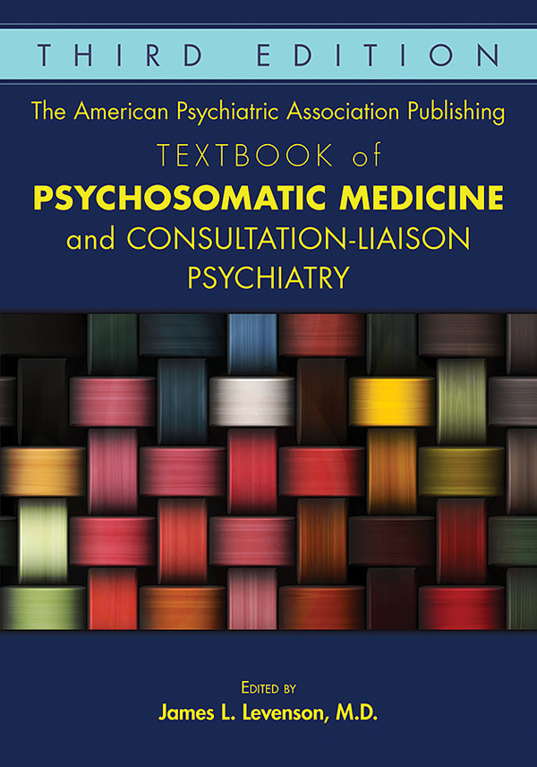 The American Psychiatric Association Publishing Textbook of Psychosomatic Medicine and Consultation-Liaison Psychiatry ebook cover