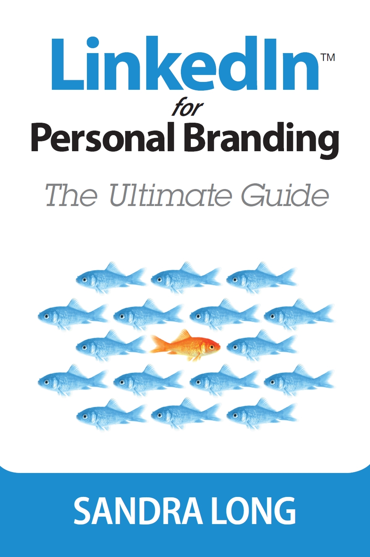 LinkedIn for Personal Branding: The Ultimate Guide ebook cover
