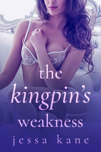 The Kingpin&acirc;&euro;&trade;s Weakness ebook cover