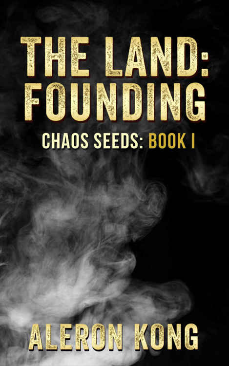The Land: Founding (Chaos Seeds Book 1) ebook cover