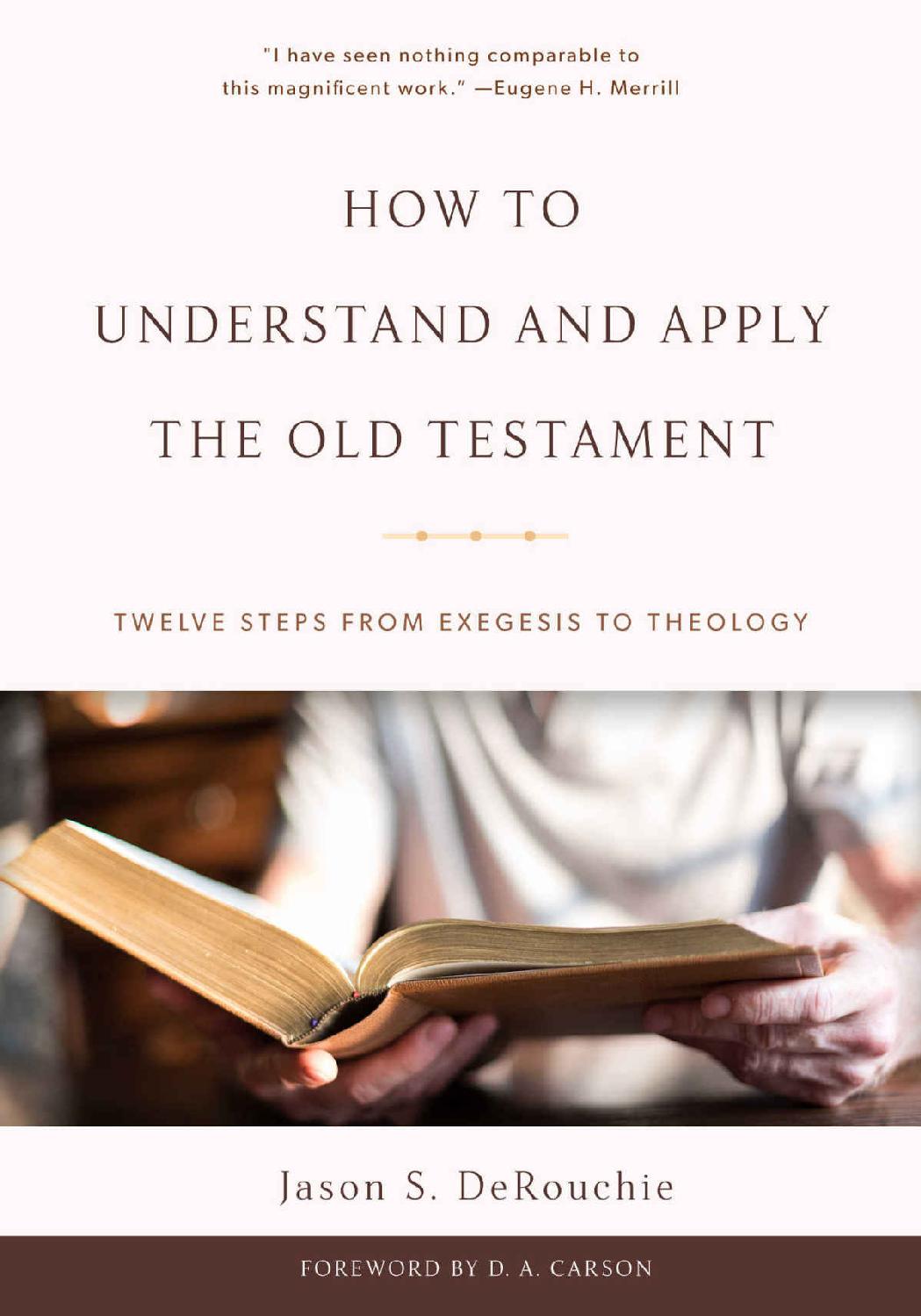 How to Understand and Apply the Old Testament: Twelve Steps from Exegesis to Theology ebook cover