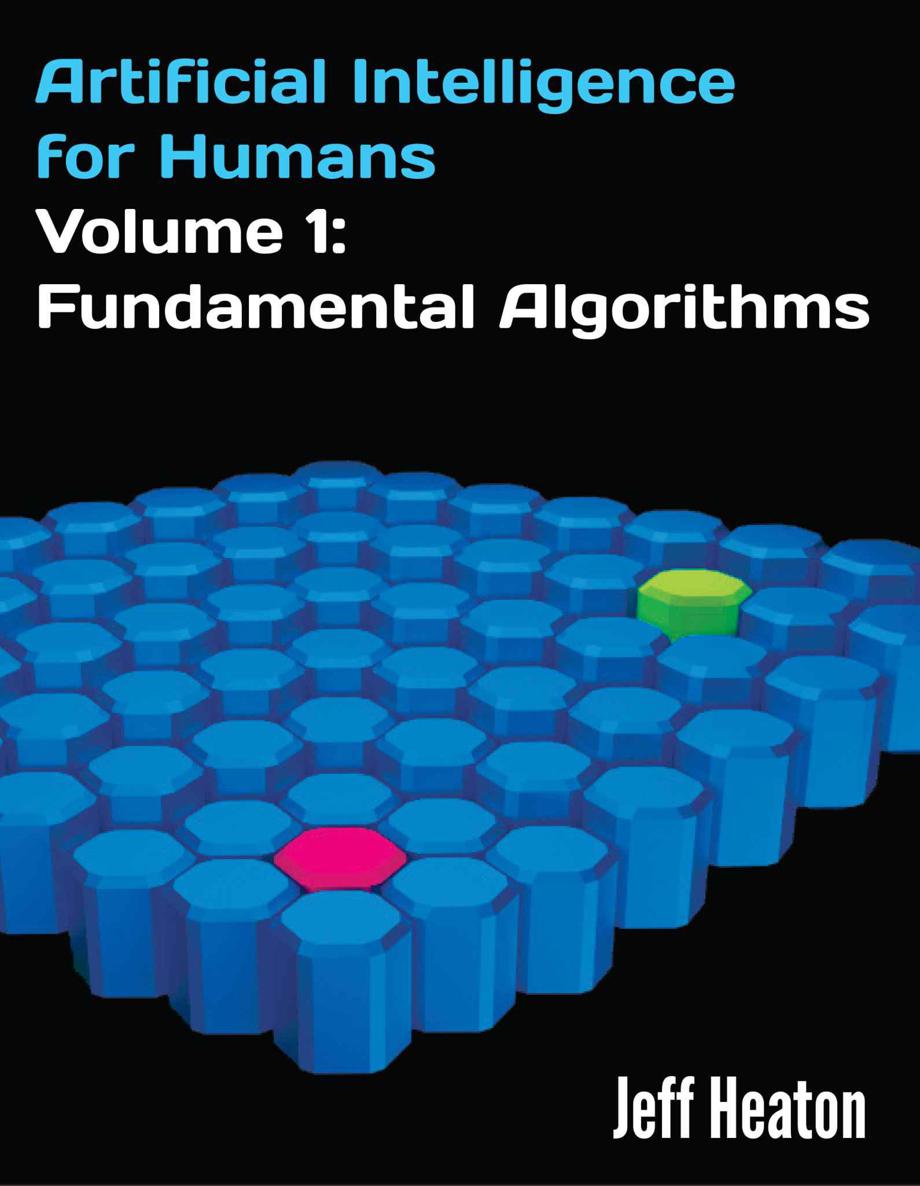 Artificial Intelligence for Humans, Volume 1: Fundamental Algorithms ebook cover