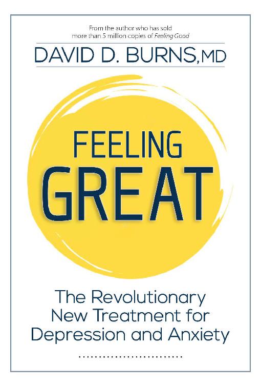 Feeling Great: The Revolutionary New Treatment for Depression and Anxiety ebook cover
