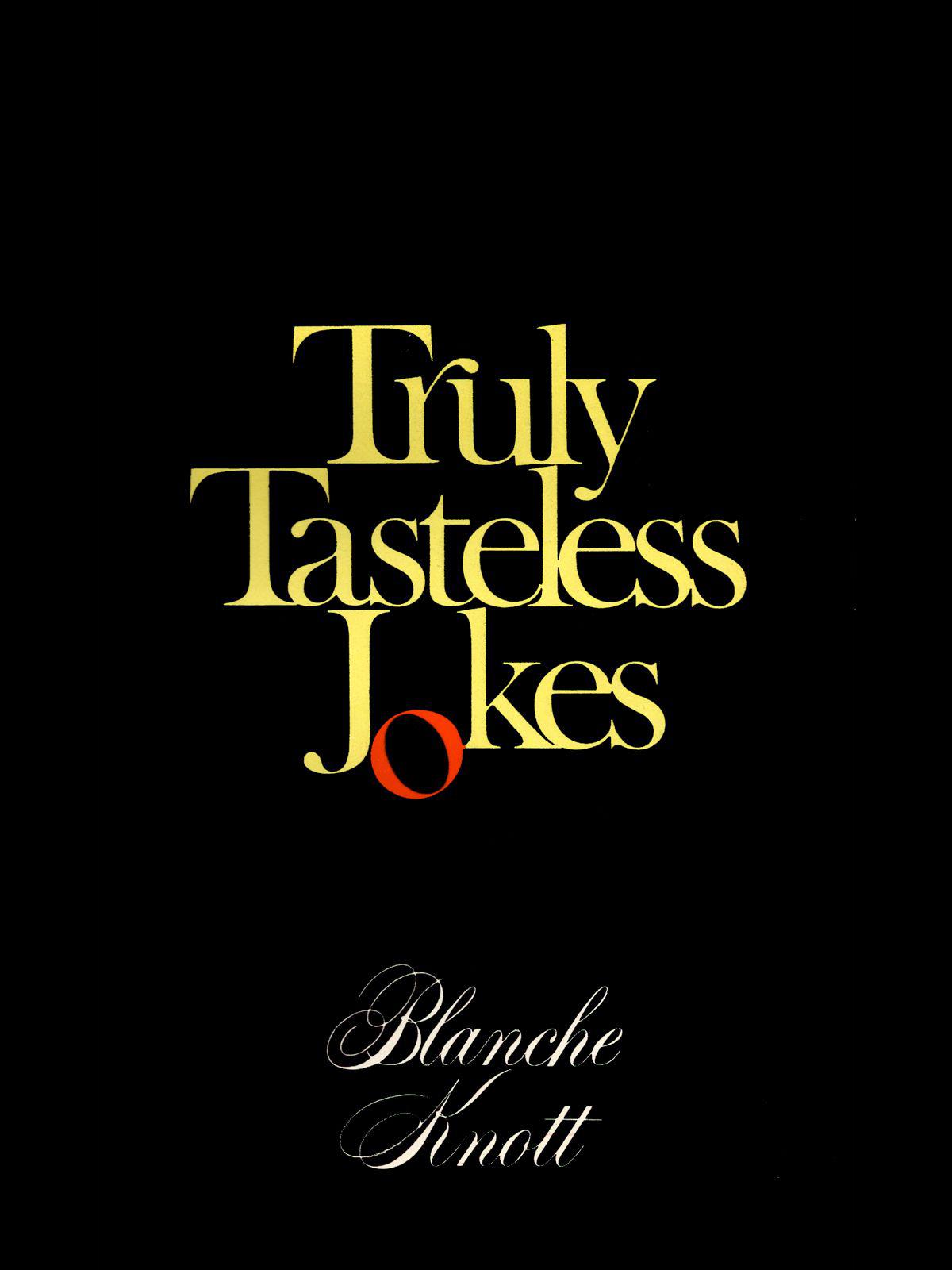 Truly Tasteless Jokes One ebook cover