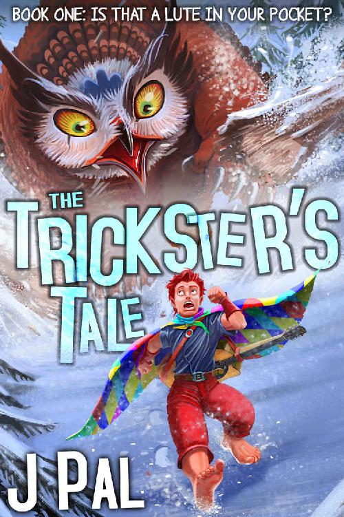 The Trickster's Tale: Is That a Lute in Your Pocket?: (A LitRPG Adventure) (The Tricksters Tale Book 1) ebook cover