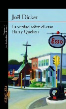La Verdad Sobre El Caso Harry Quebert(c.1) ebook cover