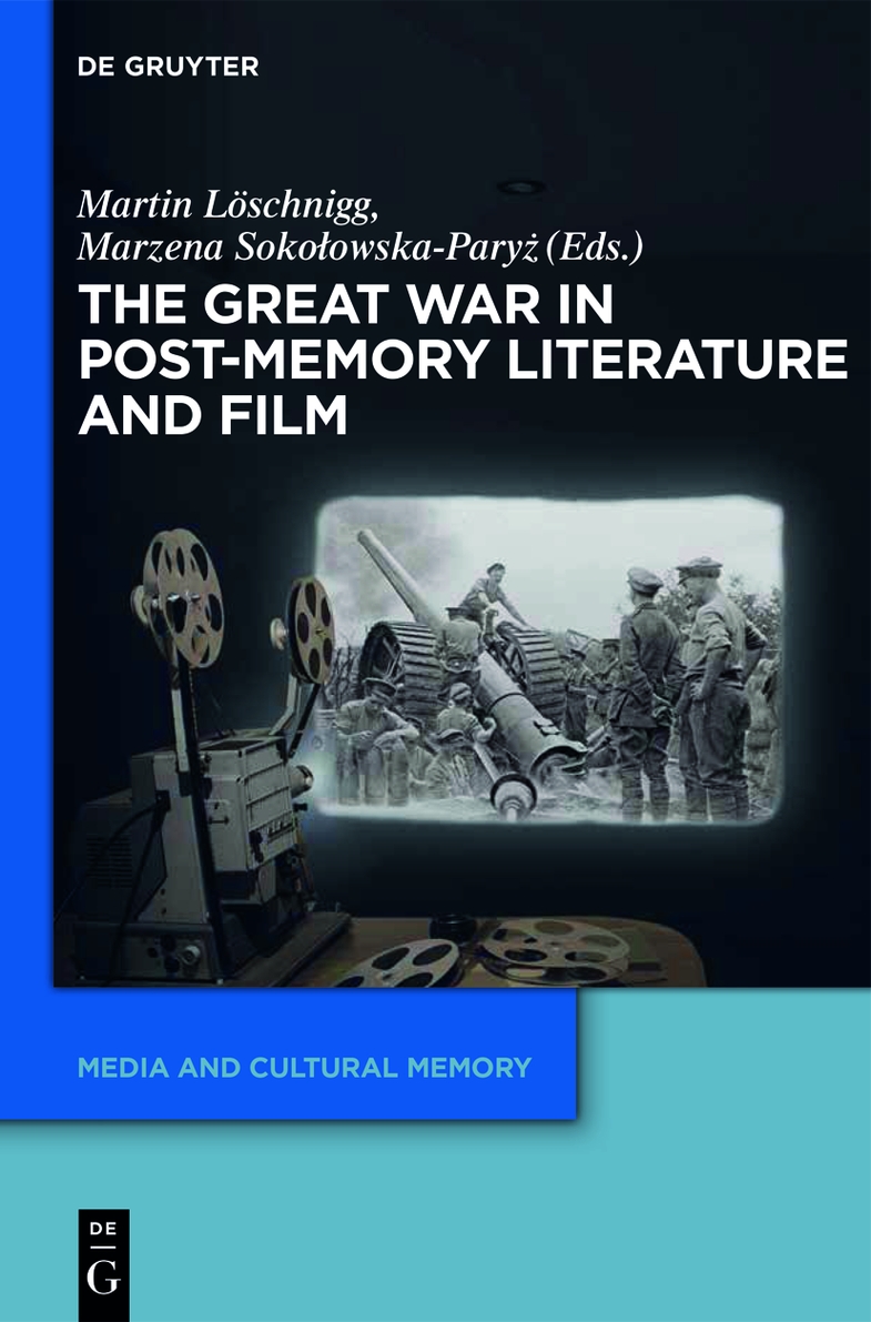 The Great War in Post-Memory Literature and Film ebook cover
