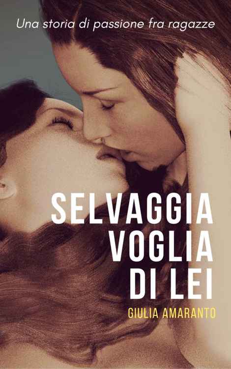 Selvaggia voglia di lei (Italian Edition) ebook cover