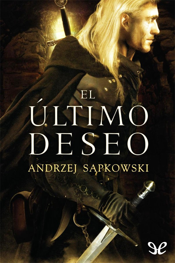 El &Atilde;&ordm;ltimo deseo ebook cover