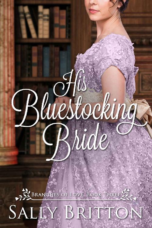 His Bluestocking Bride: A Regency Romance (Branches of Love Book 3) ebook cover