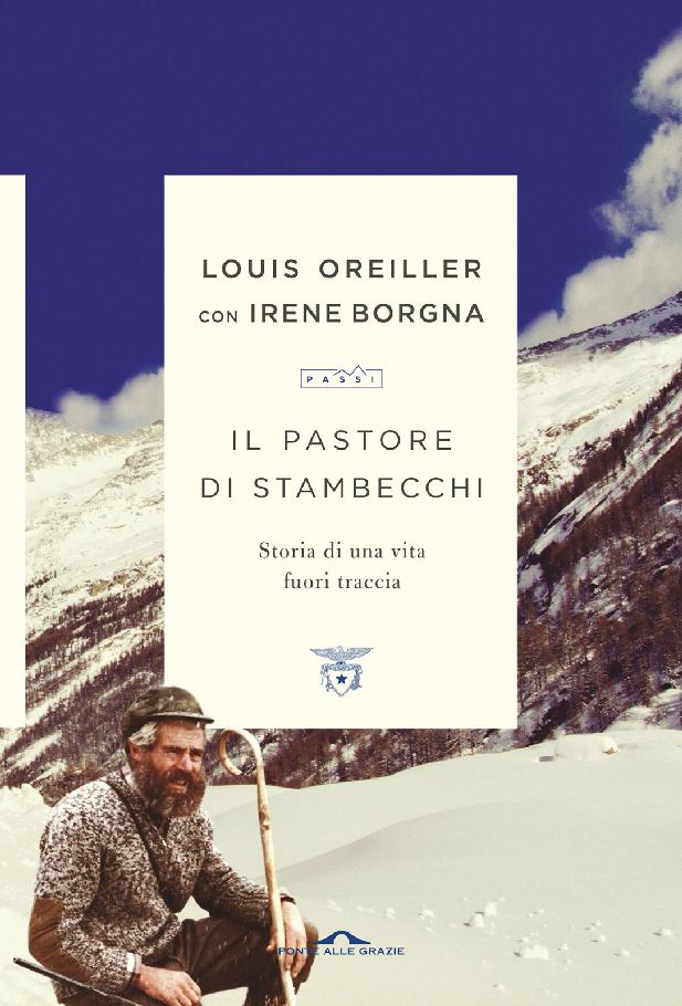 Il pastore di stambecchi: Una vita fuori traccia ebook cover