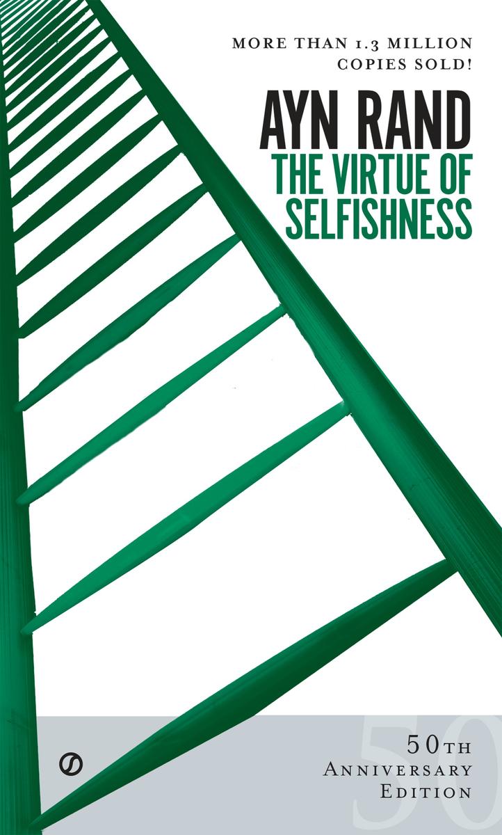 The virtue of selfishness: a new concept of egoism ebook cover