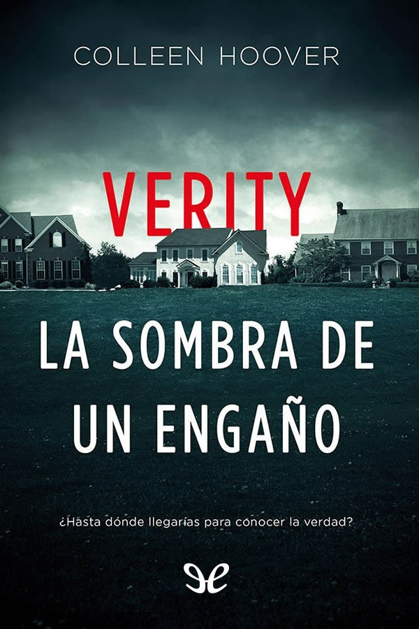 Verity. La sombra de un enga&Atilde;&plusmn;o ebook cover