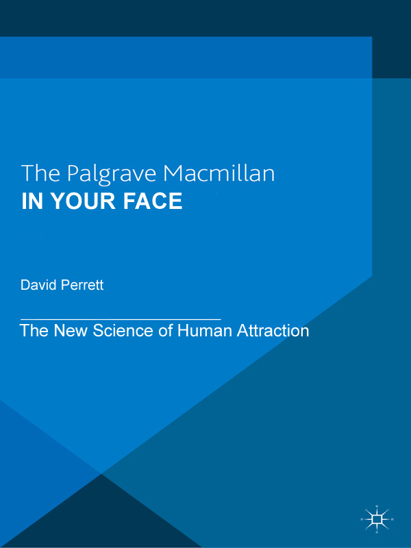 In Your Face: The New Science of Human Attraction ebook cover