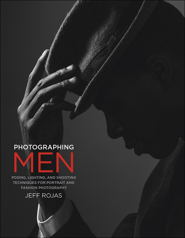 Photographing Men: Posing, Lighting, and Shooting Techniques for Portrait and Fashion Photography ebook cover