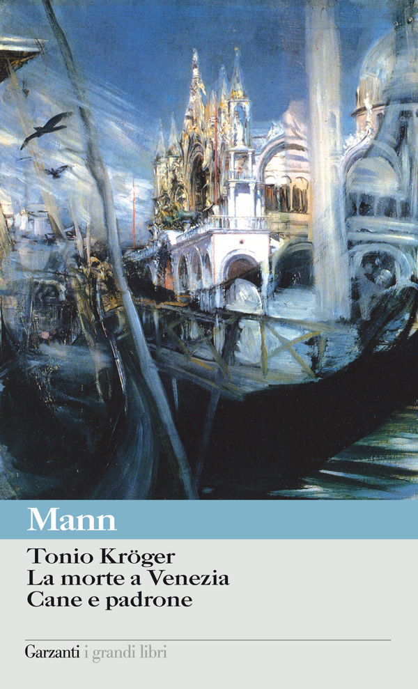 Tonio Kr&Atilde;&para;ger - La morte a Venezia - Cane e padrone ebook cover