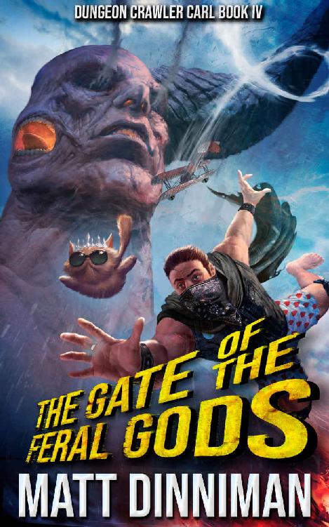 The Gate of the Feral Gods: Dungeon Crawler Carl Book 4 ebook cover