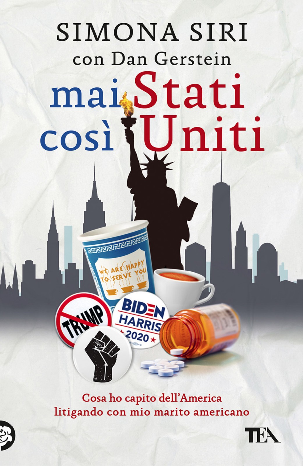 Mai stati cos&Atilde;&not; uniti. Cosa ho capito dell'America litigando con mio marito americano ebook cover