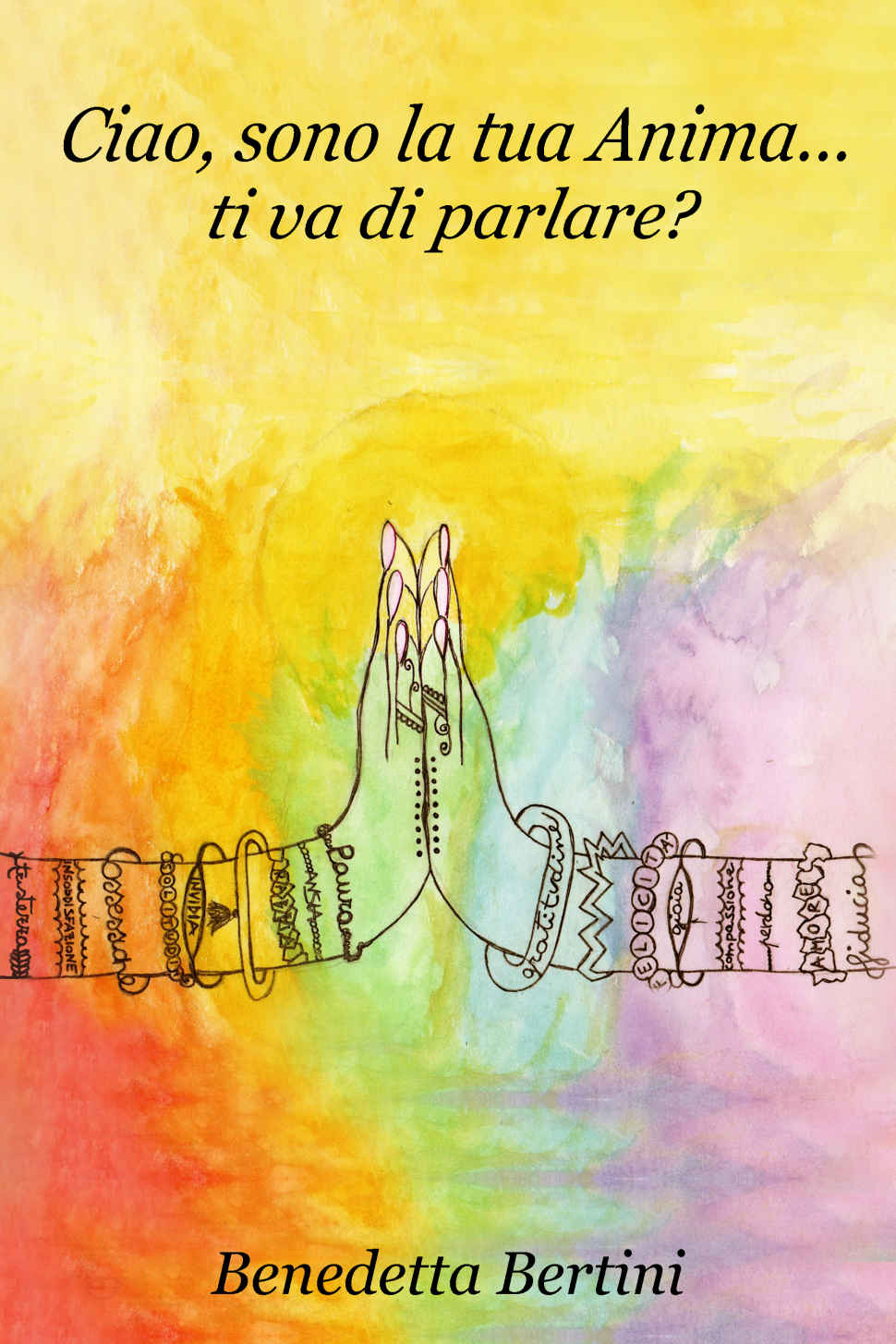 Ciao, sono la tua Anima... ti va di parlare? (Italian Edition) ebook cover