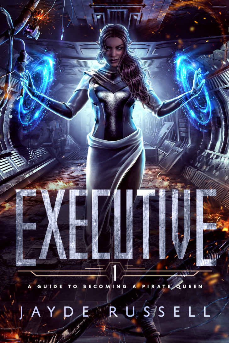 Executive: A Guide to Becoming a Pirate Queen ebook cover