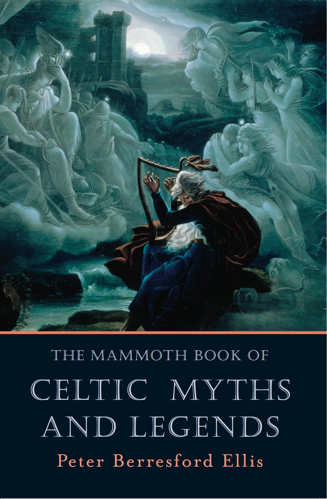 The Mammoth Book of Celtic Myths and Legends ebook cover