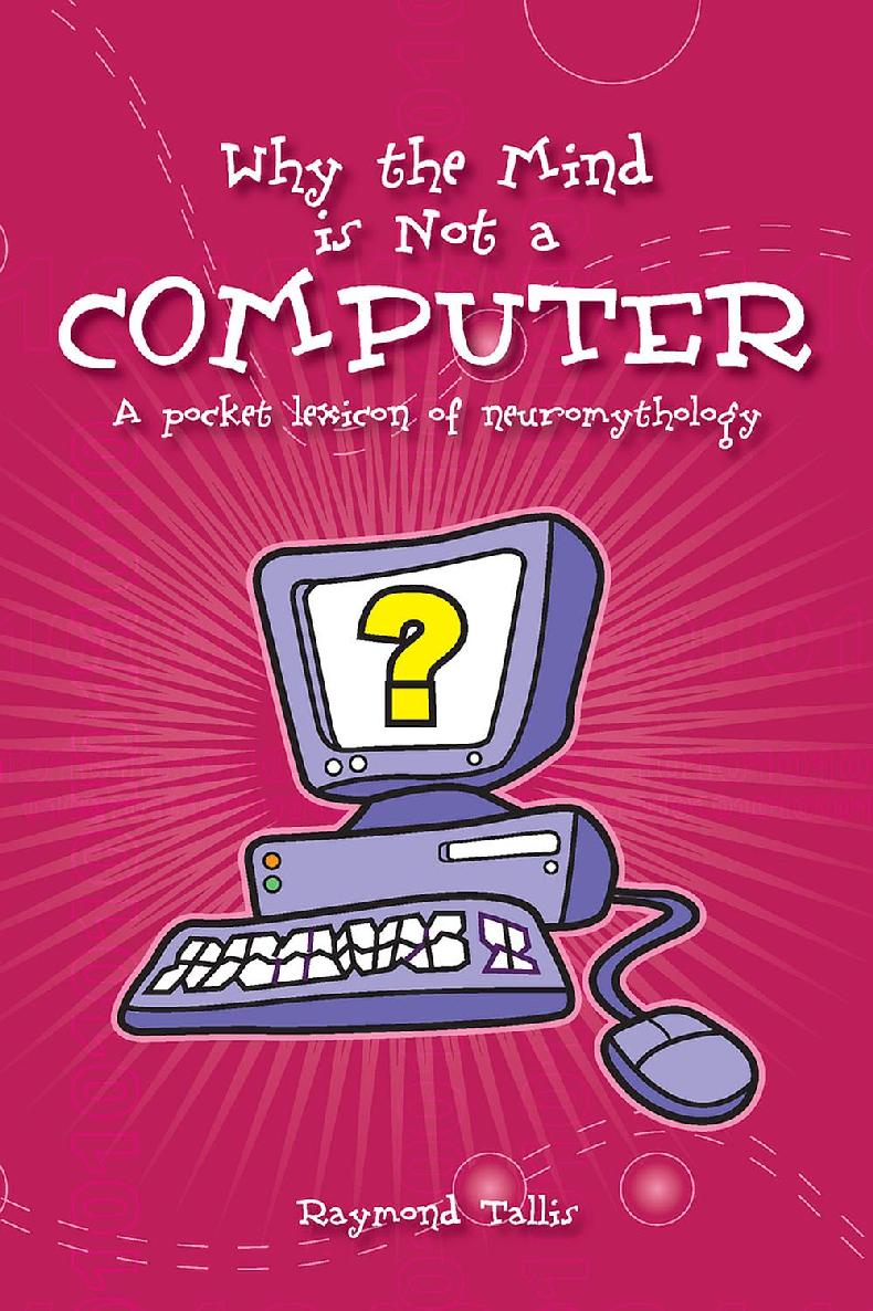 Why the Mind Is Not a Computer ebook cover