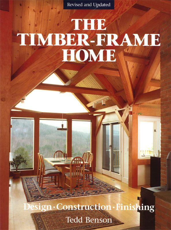 Timber-Frame Home: Design, Construction, Finishing ebook cover