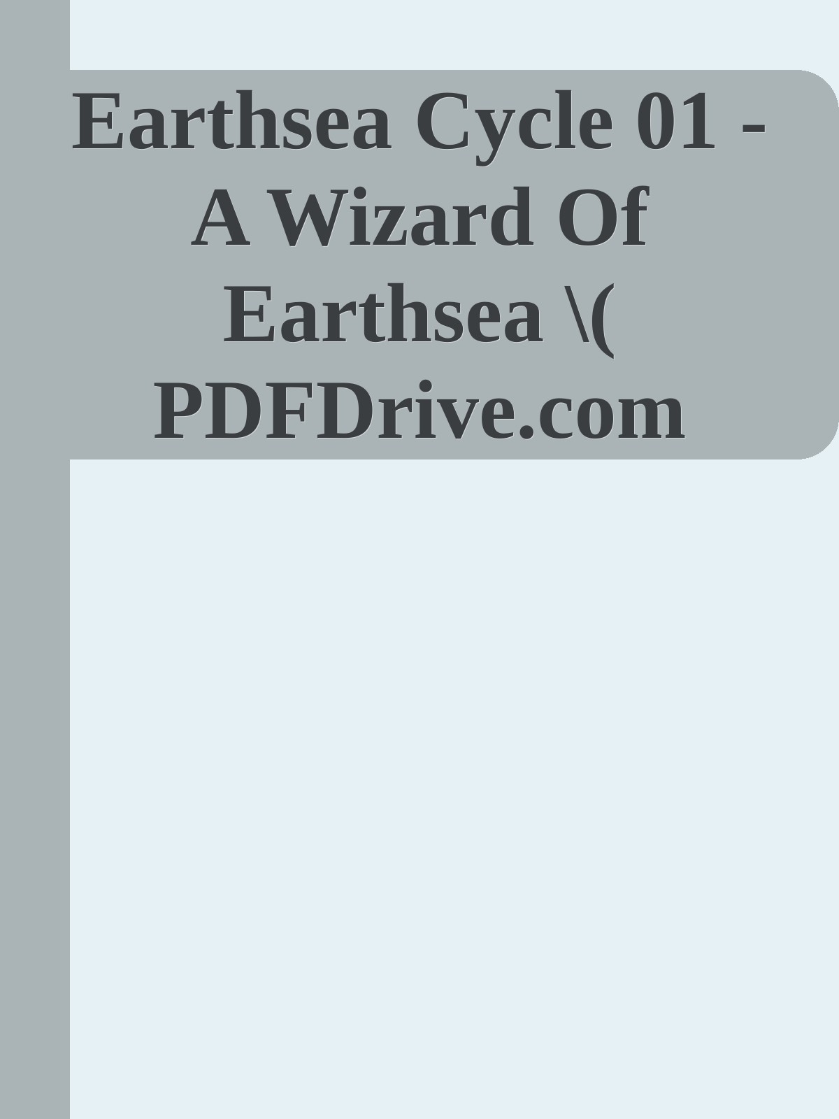 Earthsea Cycle 01 - A Wizard Of Earthsea \( PDFDrive.com \).epub ebook cover