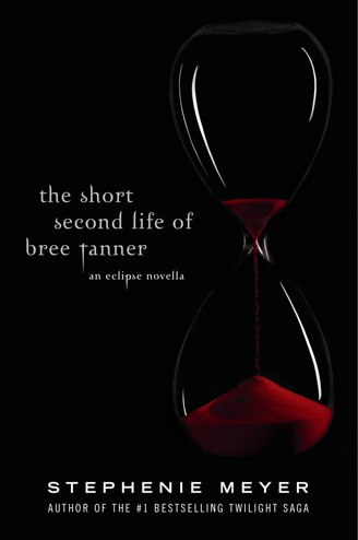Twilight Saga: The Short Second Life of Bree Tanner: An Eclipse Novella ebook cover