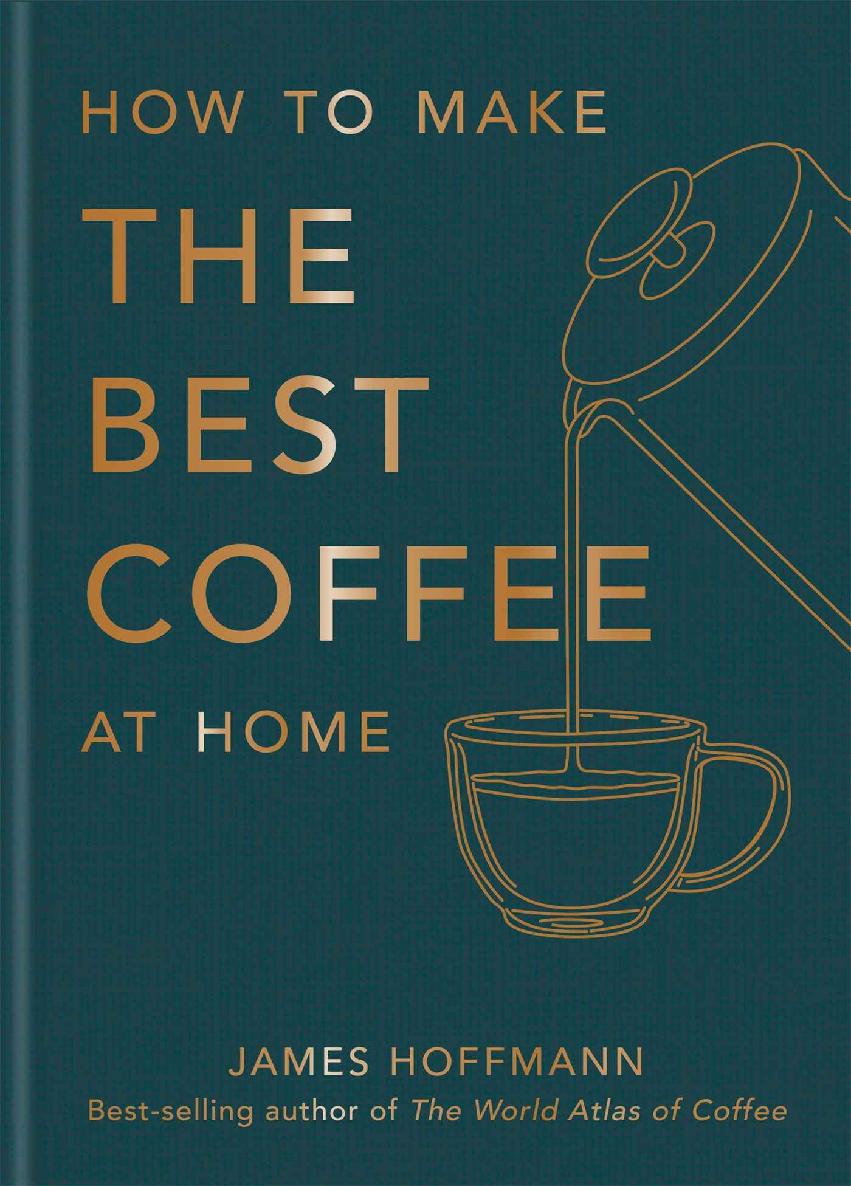 How to make the best coffee at home ebook cover