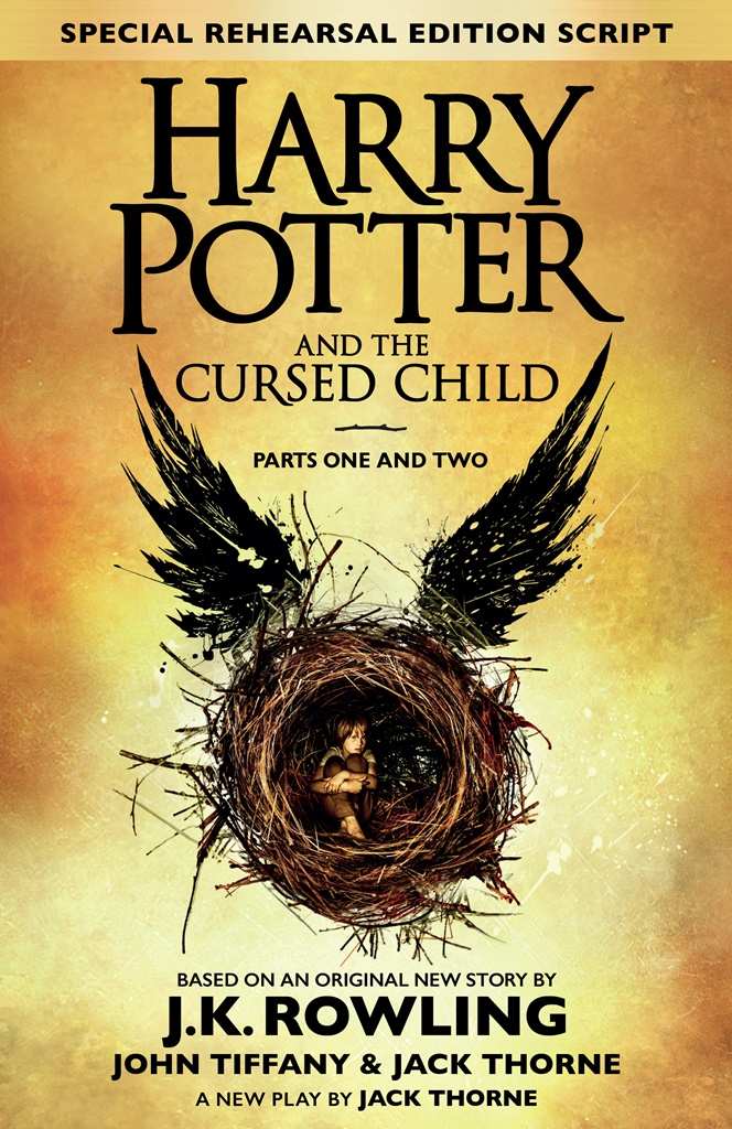 Harry Potter and the Cursed Child &acirc;&euro;&ldquo; Parts One and Two (Special Rehearsal Edition): The Official Script Book of the Original West End Production ebook cover